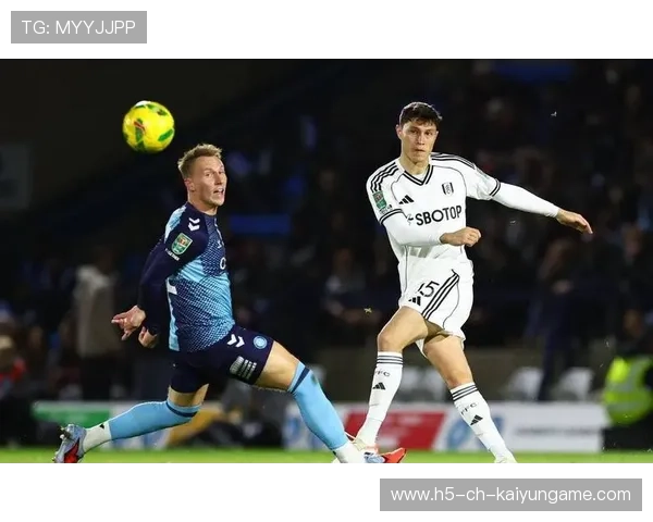 富勒姆连续反击险些改写比分：惊险时刻令人屏息